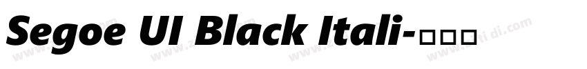 Segoe UI Black Itali字体转换
